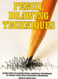 Image of Pencil Drawing Techniques