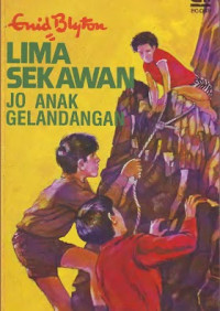 Image of Lima Sekawan:Jo Anak Gelandangan