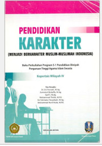 Image of PENDIDIKAN KARAKTER (Menjadi Karakter Muslim Muslimah